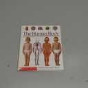 The Human Body: A First Discovery Book