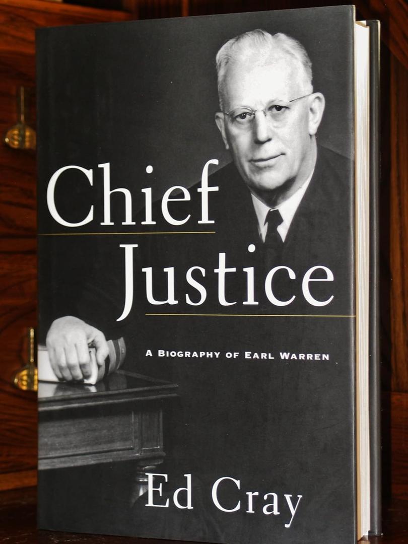 CHIEF JUSTICE: A Biography of Earl Warren
