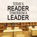2 x Inspirational Quotes Wall Decals for Classroom: Motivational Vinyl Art Wall Stickers for Library School - Today a Reader Tomorrow a Leader 24" X 20"