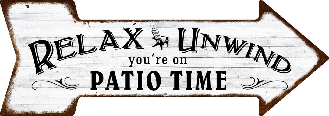 Mukuko Patio Wall Decor Backyard Patio Signs and Decor Outdoor 6" x 18" Arrow Tin Metal Sign for Home, Bar, Porch (Relax Unwind You're on Patio Time)