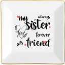 Sisters Gifts from Sister in Law Happy Birthday Gift for Women Funny Big Brother Little Ceramic Small Jewelry Dish Unique Trinket Tray Best Ring Plates Always My Sister, Forever My Friend