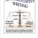 Argumentative Writing: A Preparation Guide for Caribbean Secondary Education Certificate English A Examinations