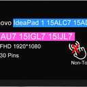 15.6" Screen Replacement for Lenovo IdeaPad 1 15ALC7 15ADA7 15IAU7 15IGL7 15IJL7 LCD Display Panel (FHD 1920 * 1080 30 pin 60 Hz Non-Touch)