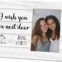 Friends Gifts for Women,I Wish You Lived Next Door,Wood Picture Frame 4x6 Inches Wooden Photo Frames for Wall Table Display