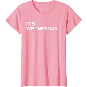 It's Wednesday Day of The Week T-Shirt: Hump Day Funny T-Shirt, S 