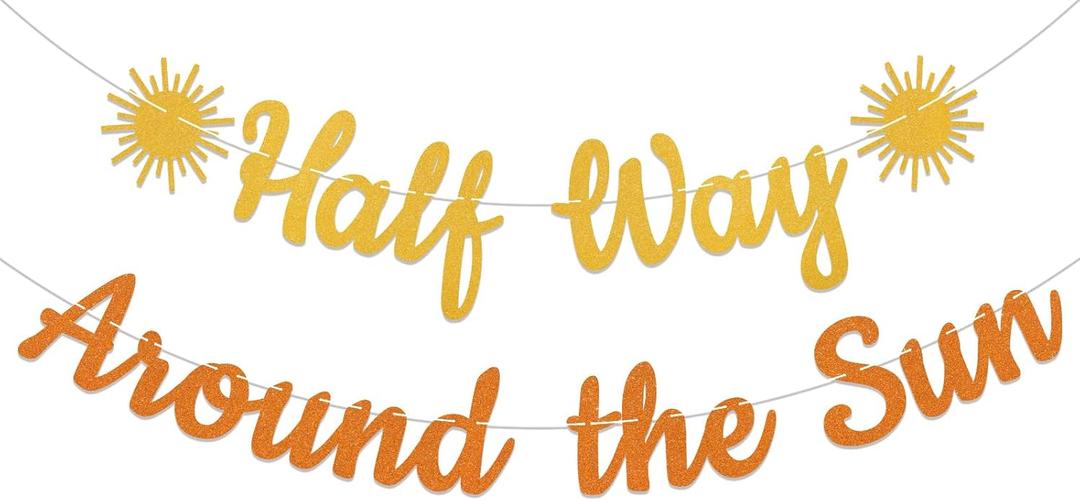Half Way Around the Sun Banner, Sun Half Birthday Party Decorations, 6 Months Baby Birthday Banner, 1/2 Way to One, Sunset 1/2 Bday Supplies Orange Gold Glitter