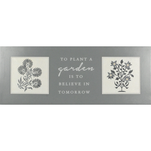Crystal Art Gallery Plant A Garden Wall Art
20 x 8 in
