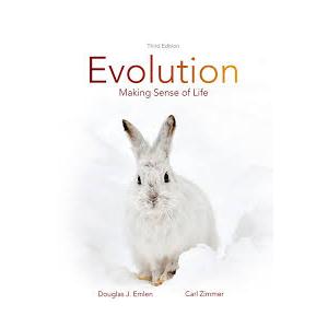 Evolution: Making Sense of Life Evolution: Making Sense of Life