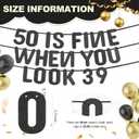 50 is Fine When You Look 39 Pre-Strung Banner for 50th Birthday Decorations Black