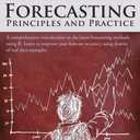 Forecasting: Principles and Practice