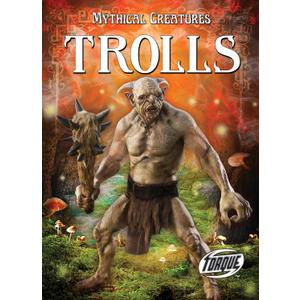 Trolls (Mythical Creatures) (Book)