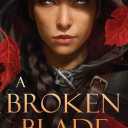 A Broken Blade (The Halfling Saga)
