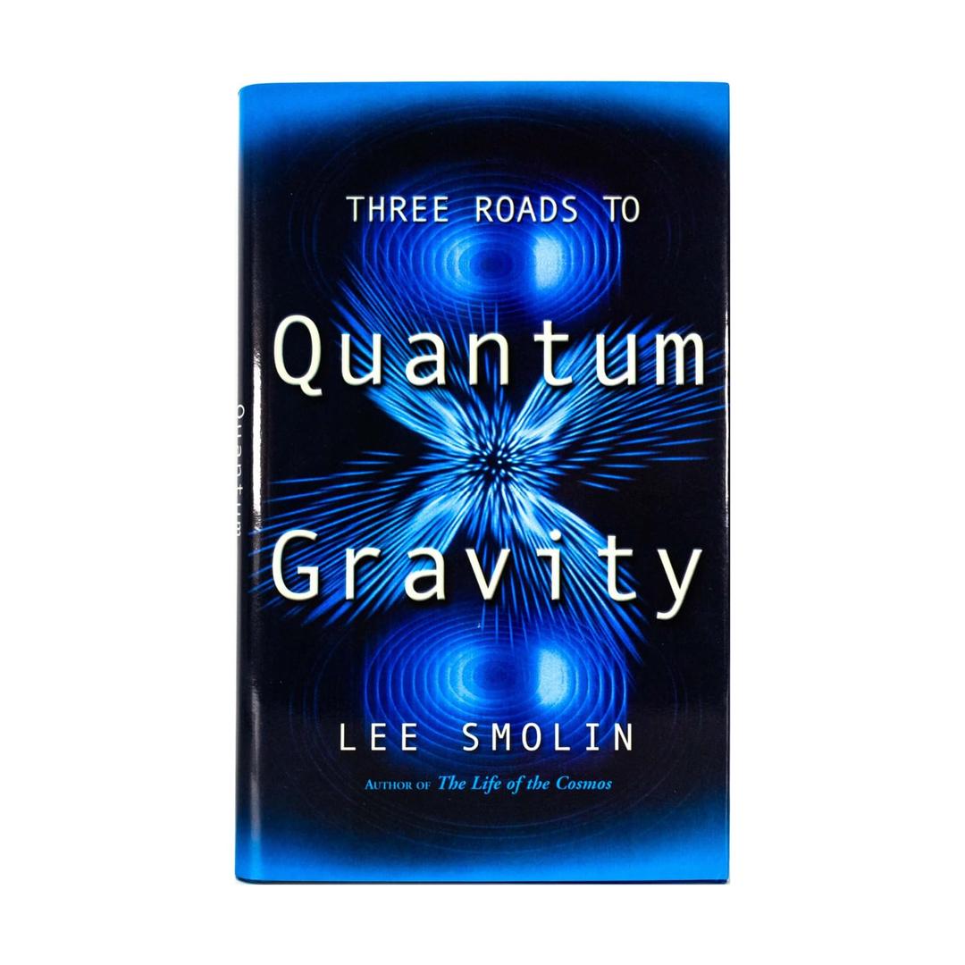 Three Roads To Quantum Gravity (Science Masters Series)