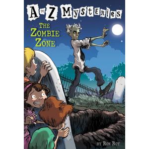 The Zombie Zone (A to Z Mysteries)