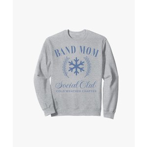 Marching Band Mom Social Club Cold Weather Winter Pride Sweatshirt M