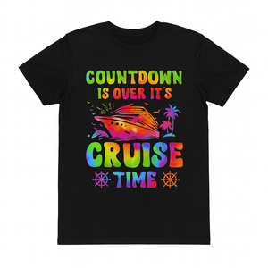 Family Cruise Countdown Is Over It's Cruise Time T-Shirt L