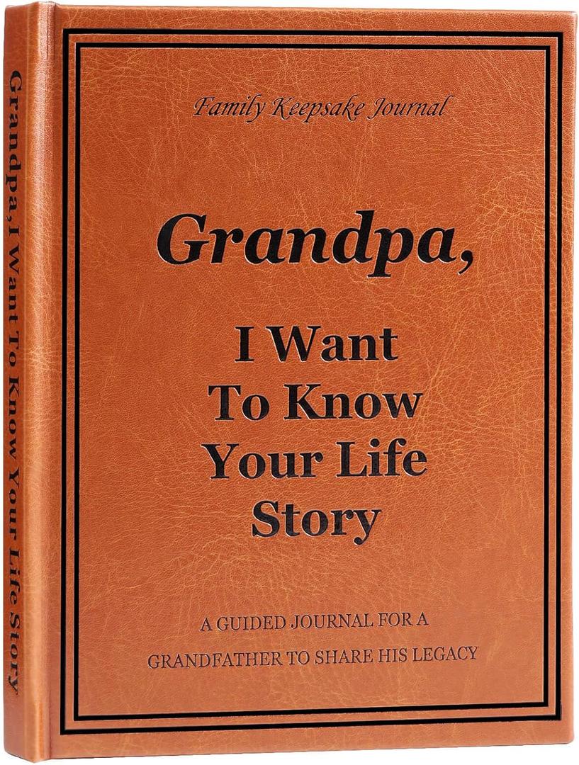 Grandpa I Want to Hear Your Life Story Journal, Leather Hardcover Book with 250+ Prompt Questions for Grandfather to Share His Love and Memories, Gifts for Grandpa Birthday Father's Day Christmas