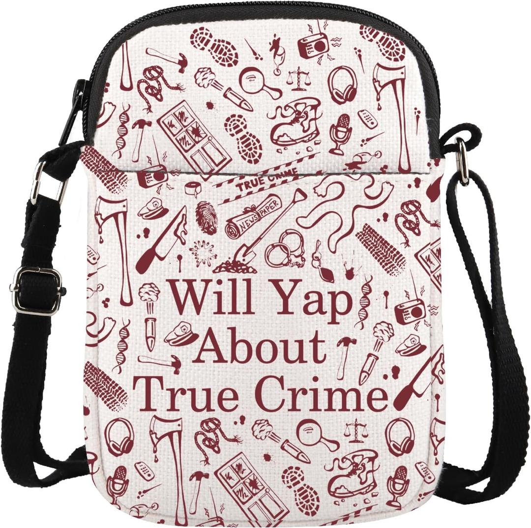 True Crime Lover Gift Serial Killer Gift Will Yap About True Crime Crossbody Bag for Crime Show Fans