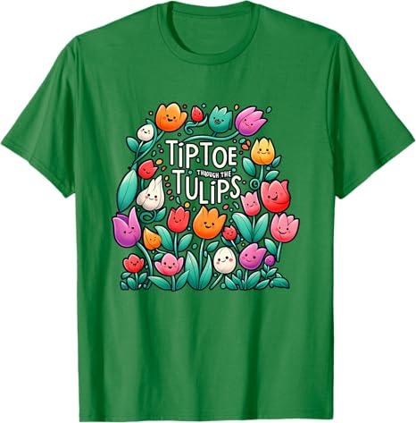 Cute Tiptoe Through The Tulips Floral Garden Lover T-Shirt,XL