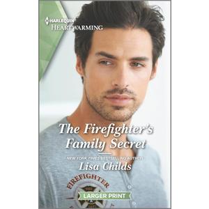 The Firefighter's Family Secret: A Clean and Uplifting Romance (Bachelor Cowboys, 5)