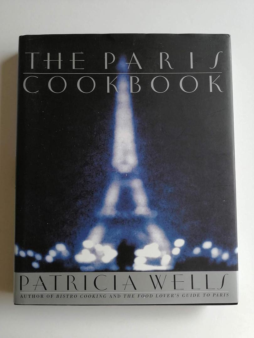 The Paris Cookbook The Paris Cookbook