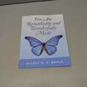 You Are Remarkably and Wonderfully Made