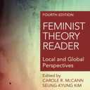 Feminist Theory Reader: Local and Global Perspectives