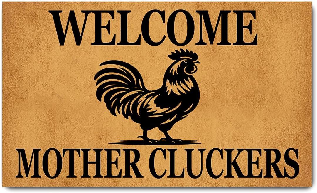 Funny Welcome Doormat Welcome Mother Cluckers Doormats for Entrance Way Indoor Monogram Colorful Doormat Personalized Non Slip Rubber Mat for Front Door Kitchen Rugs and Mats 30(L) x 18(W)