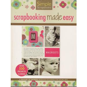 Scrapbooking Made Easy (Simple Scrapbooks)