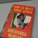 How to Write About Africa: Collected Works