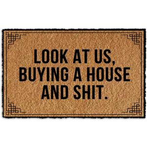 Look at Us Buying a House and Shit Funny Welcome Door mat Cute Coir Custom Outdoor Home and Office Decorative Entry Rug Indoor Garden/Kitchen/Bedroom Non-Slip Rubber Backing 23.6x15.6 Inch