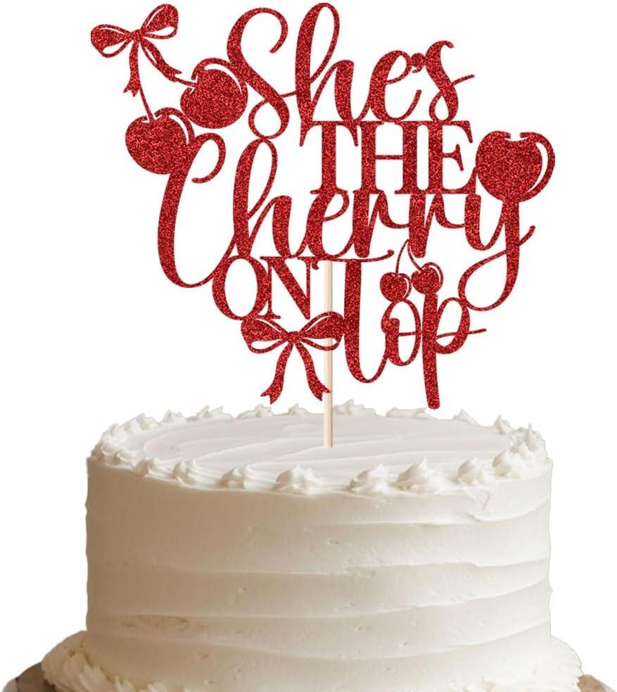 She's the Cherry on Top Cake Topper,Cherry Theme Bachelorette Birthday Baby Shower Party Decorations, Baby Shower-Bachelorette Party Decorations Supplies