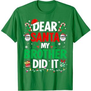 Dear Santa My Brother Did It Funny Christmas Boys Girls Kids T-Shirt (S, Youth, Kelly Green)