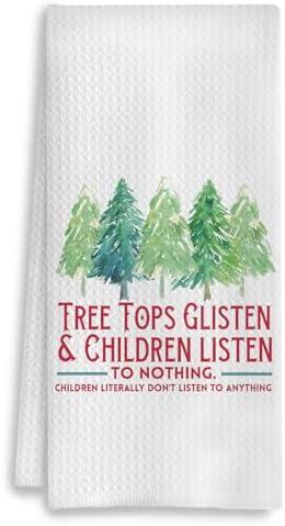 Christmas Tree Kitchen Towels, Tree Tops Glisten and Children Listen to Nothing Christmas Hand Towels, Christmas Kitchen Bathroom Decor, 16x24 Inches