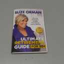 The Ultimate Retirement Guide for 50+: Winning Strategies to Make Your Money Last a Lifetime (Revised & Updated for 2025)