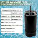 UST1152 Pool Pump Motor with Seal Kit 1.5 HP UP-Rated 56J Frame Pool Pump Replacement Motor Compatible with Hayward Super Max-Flow Northstar Pinnacle Magnum Pump
