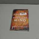 The Snapping of the American Mind: Healing a Nation Broken by a Lawless Government and Godless Culture