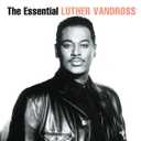 The Essential Luther Vandross