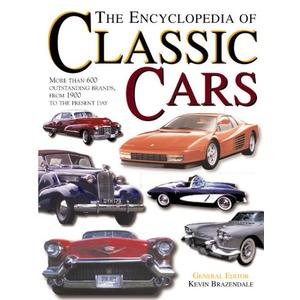 The Encyclopedia of Classic Cars, Format: Hardcover