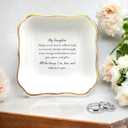 Ring Dish for Daughter From Mom - Encouraging Words Jewelry Trinket Gift for Graduation, Christmas, Wedding - All the Things I See, Love, and Admire in You