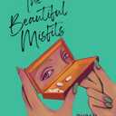 The Beautiful Misfits