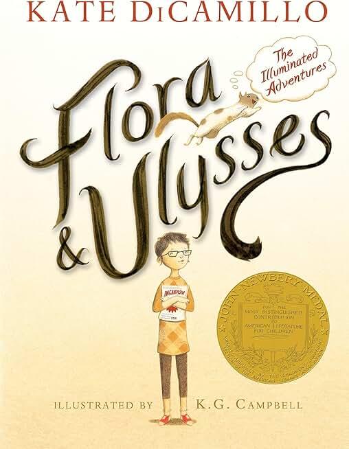 Flora and Ulysses: The Illuminated Adventures (A Middle-Grade Novel About a Cynical Girl and a Superhero Squirrel - For Kids Ages 8-12 in Grades 3-7) 2 Pack