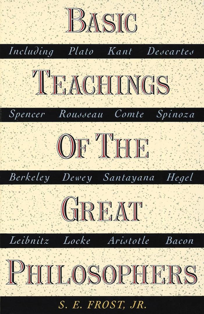 Basic Teachings of the Great Philosophers