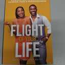 The Flight Of Your Life