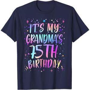 It's My Grandma's 75th Birthday Colorful Happy 75 Years Old T-Shirt, XS for girls