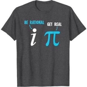 Be Rational Get Real Funny Math Joke Statistics Pun T-Shirt (Smal, Dark Heather Grey)