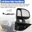 Left Driver Side Tow Mirror Fits for 2017-2022 Ford F250 F350 F450 with Blind Spot Detection Support Power Glass Adjustment Power Heated with Turn Signal Light & Puddle Light Manual Folding