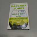 A Good Day for Chardonnay: A Novel (Sunshine Vicram Series, 2)
