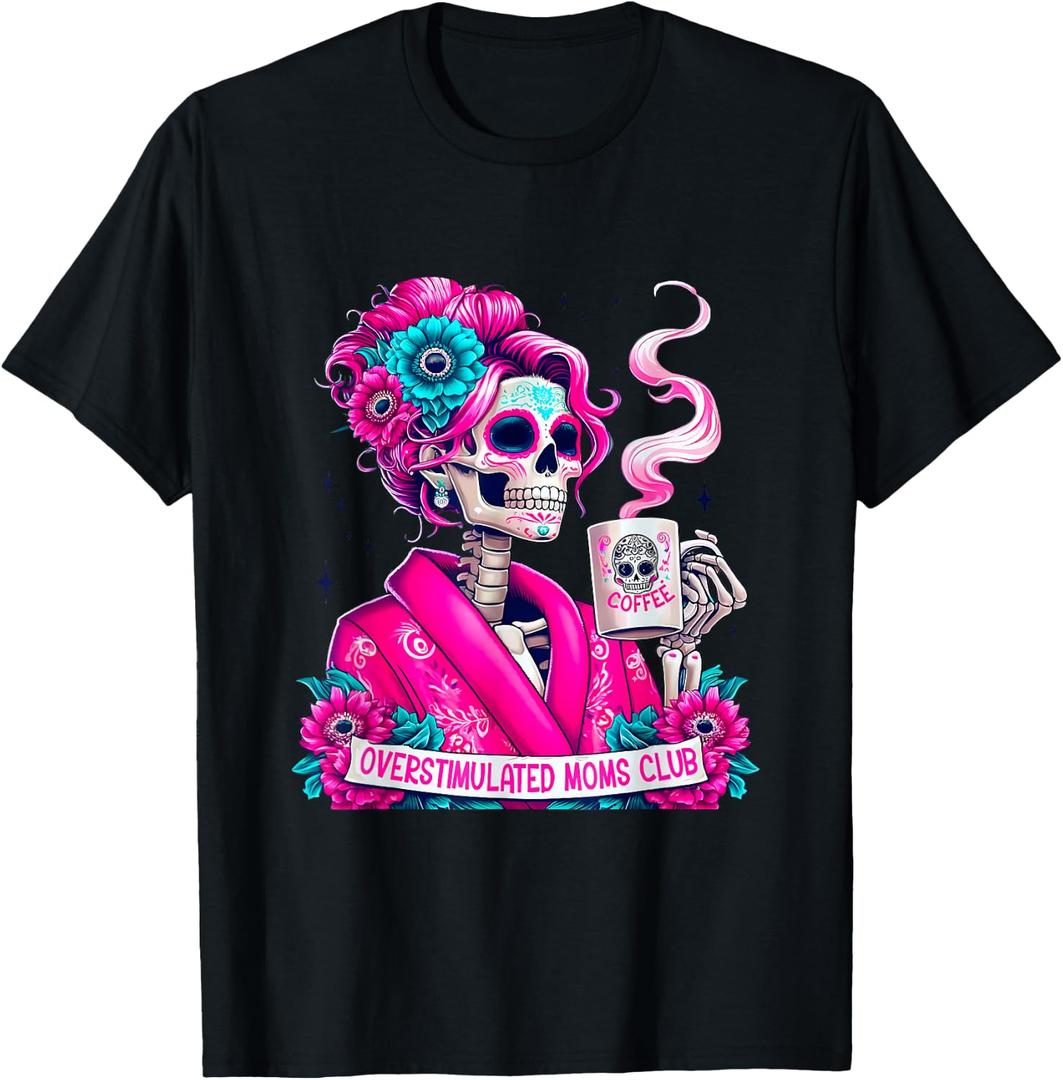 Overstimulated Moms Club Neurodivergent Mom Mental Health T-Shirt (Black, M)