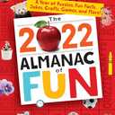 The 2022 Almanac of Fun: A Year of Puzzles, Fun Facts, Jokes, Crafts, Games, and More! (Highlights Almanac of Fun)